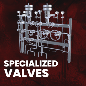 Specialized valves